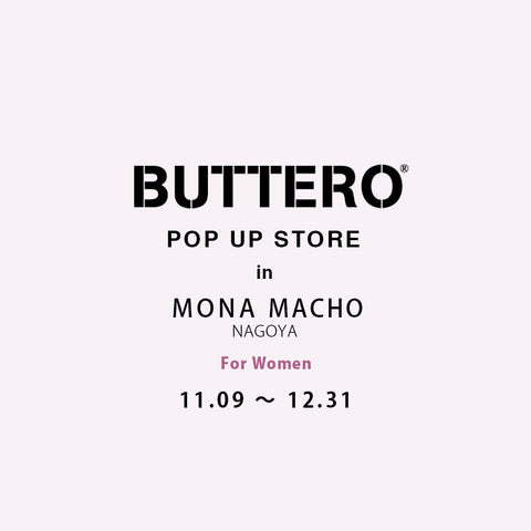 【 POP UP STORE for Women 】「 MONA MACHO 」にて 開催中